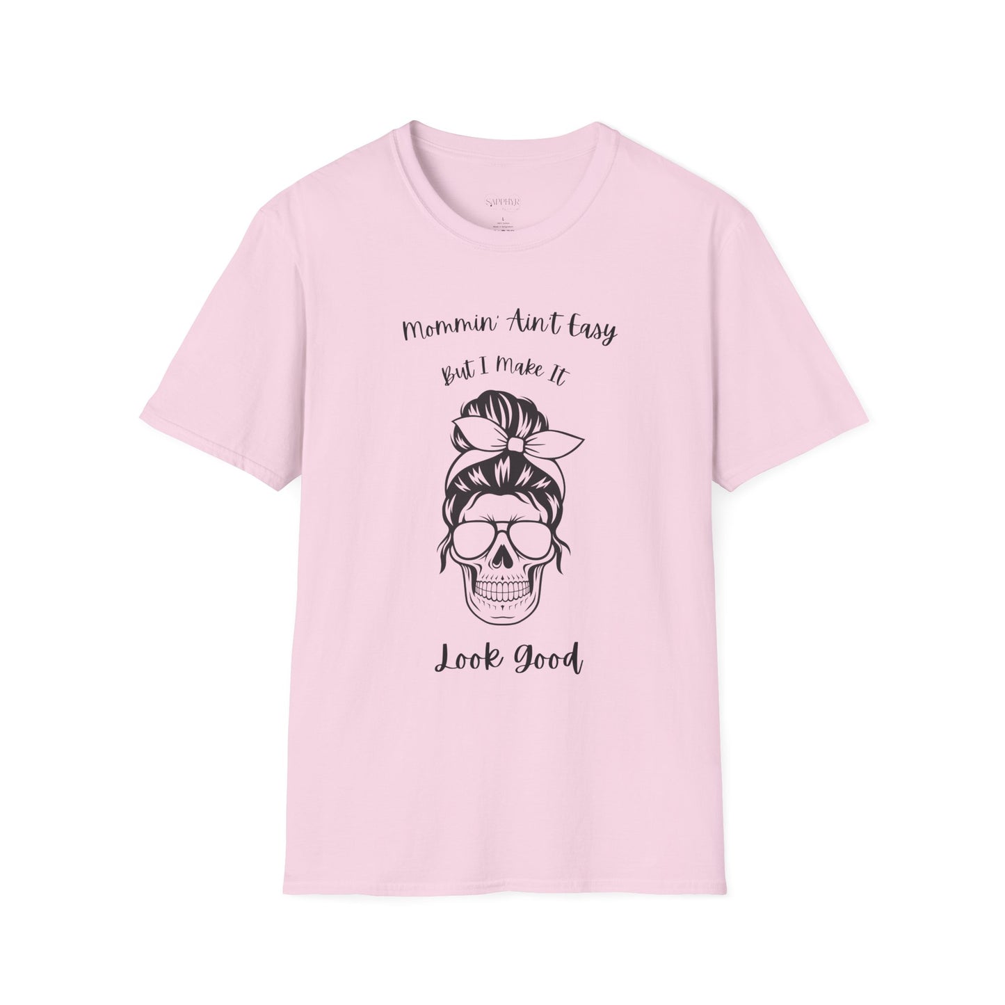 Mommin' Ain't Easy Unisex Softstyle T-Shirt - Fun and Comfortable Tee for Moms