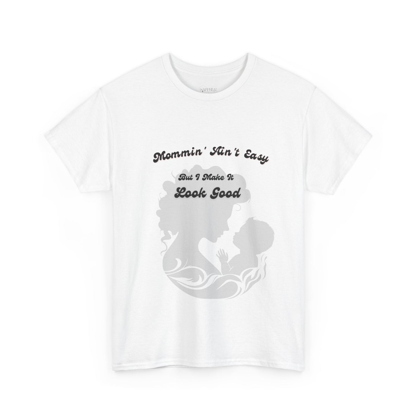 Mommin' Ain't Easy Unisex Heavy Cotton Tee - Perfect Gift for Moms