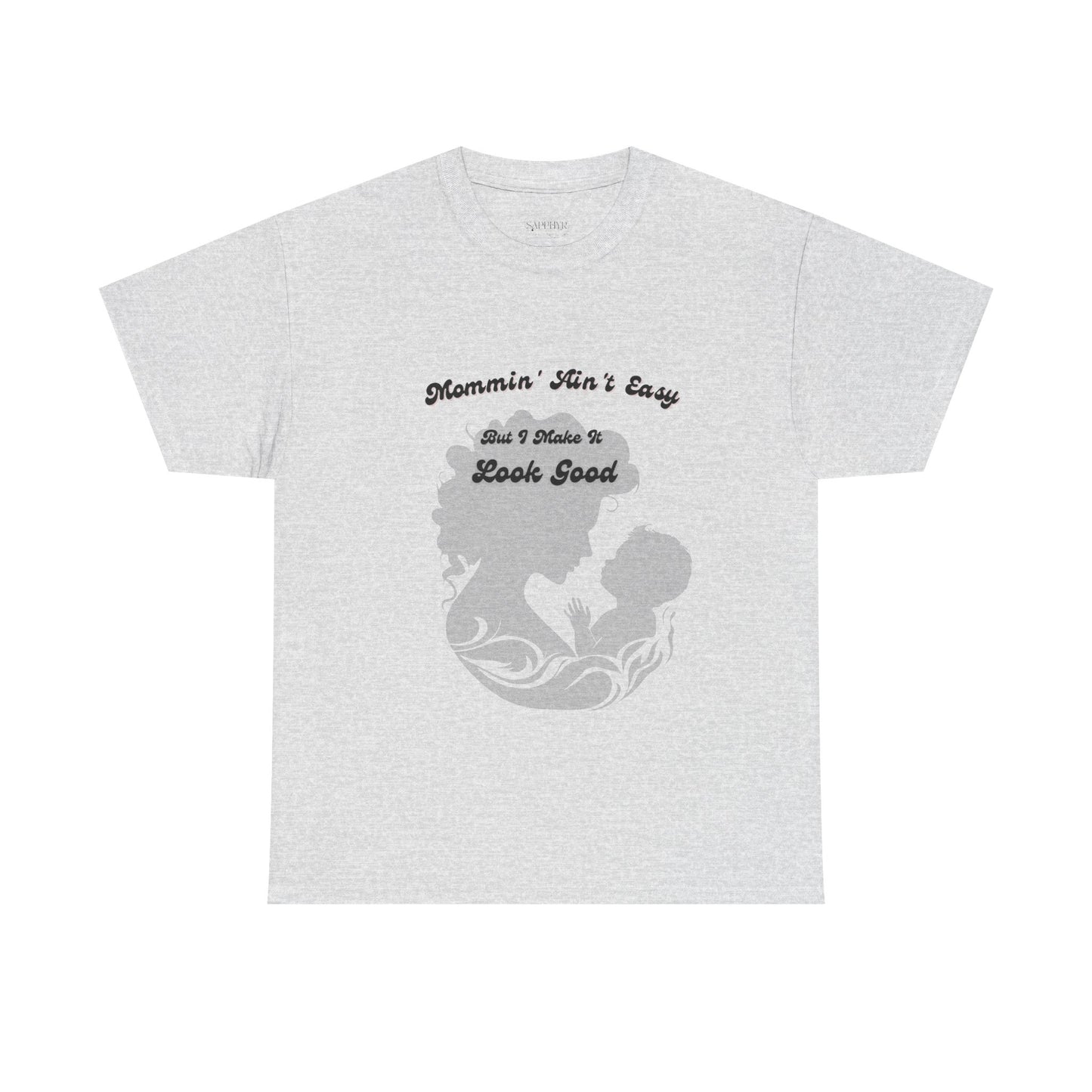 Mommin' Ain't Easy Unisex Heavy Cotton Tee - Perfect Gift for Moms
