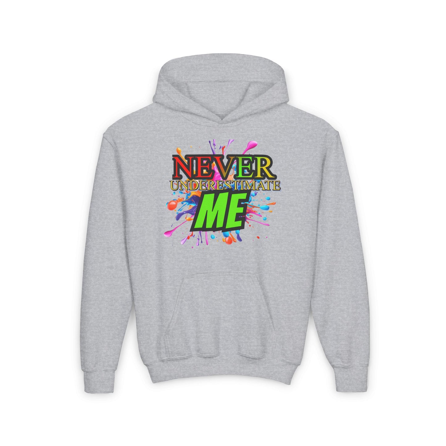 Never Underestimate Me Youth Hoodie – Motivational Graphic Hoodie for Kids & Teens | Bold & Inspiring Sweatshirt