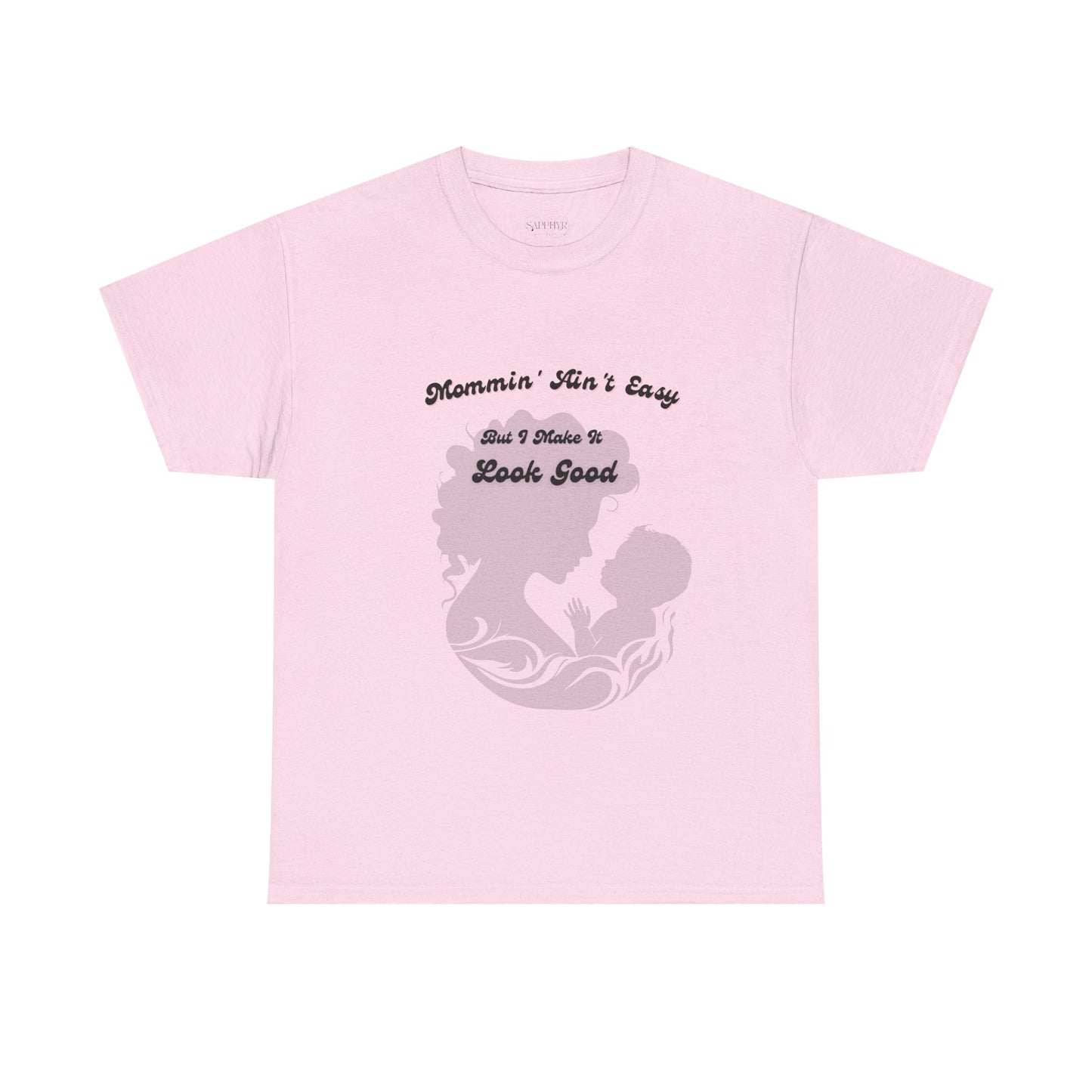 Mommin' Ain't Easy Unisex Heavy Cotton Tee - Perfect Gift for Moms