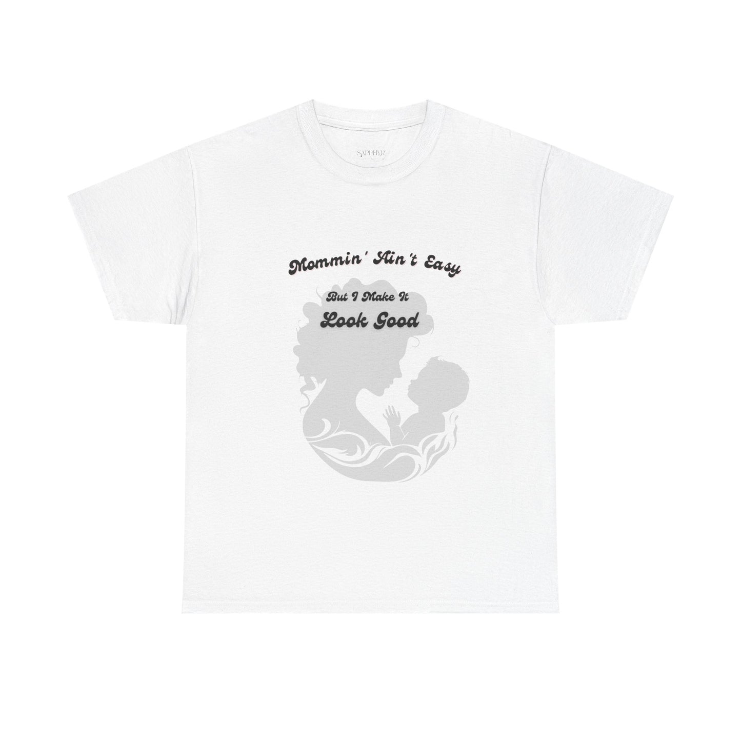 Mommin' Ain't Easy Unisex Heavy Cotton Tee - Perfect Gift for Moms