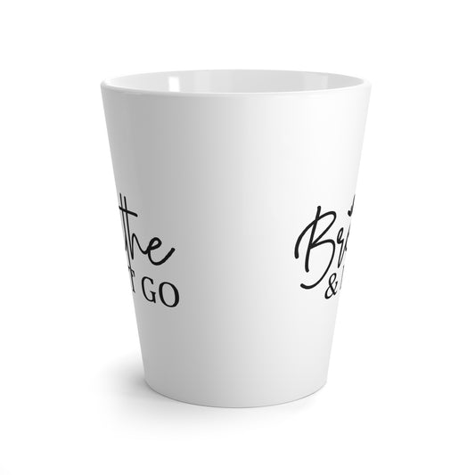 Inspirational Latte Mug - 'Breathe & Let Go' - Perfect Gift for Mindfulness Lovers