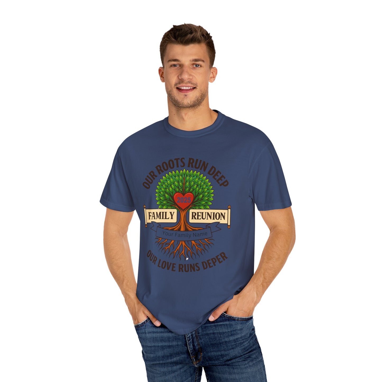 Family Reunion T-Shirt, Unisex Garment-Dyed Tee, Family Heritage Gift, Roots and Love Graphic Shirt, Personalized Gathering Apparel