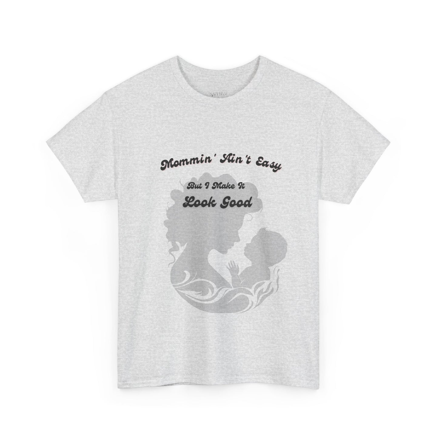 Mommin' Ain't Easy Unisex Heavy Cotton Tee - Perfect Gift for Moms