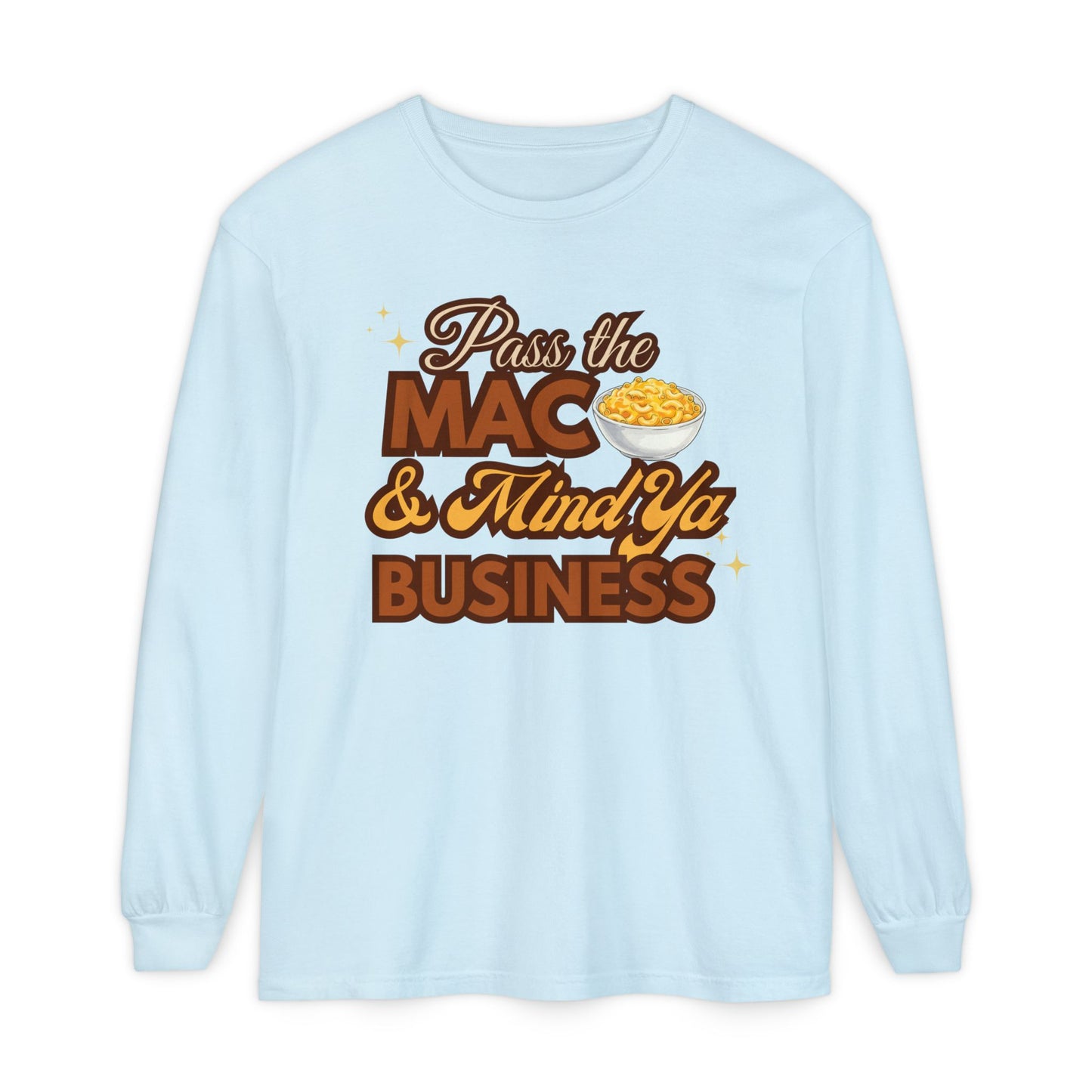 Holiday Dinner Drama Tee – Pass the Mac & Mind Ya Business