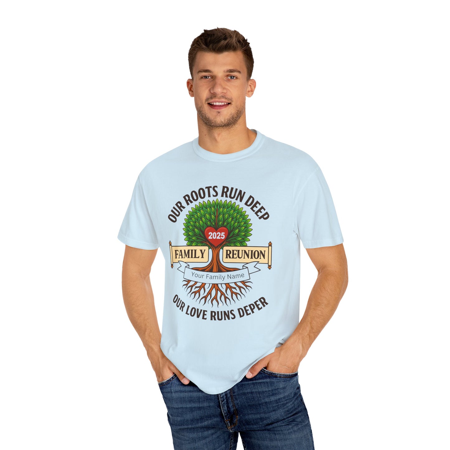 Family Reunion T-Shirt, Unisex Garment-Dyed Tee, Family Heritage Gift, Roots and Love Graphic Shirt, Personalized Gathering Apparel