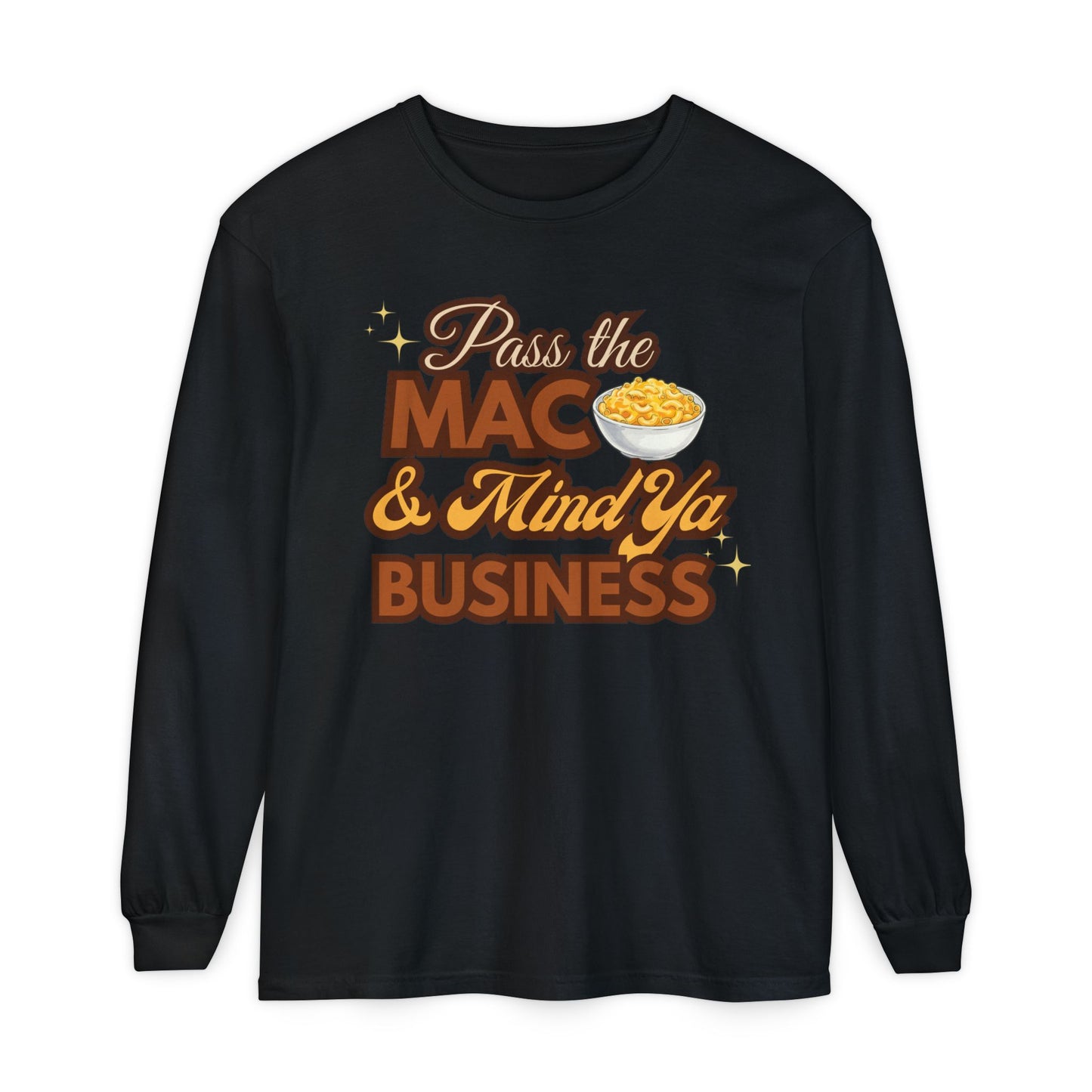 Holiday Dinner Drama Tee – Pass the Mac & Mind Ya Business