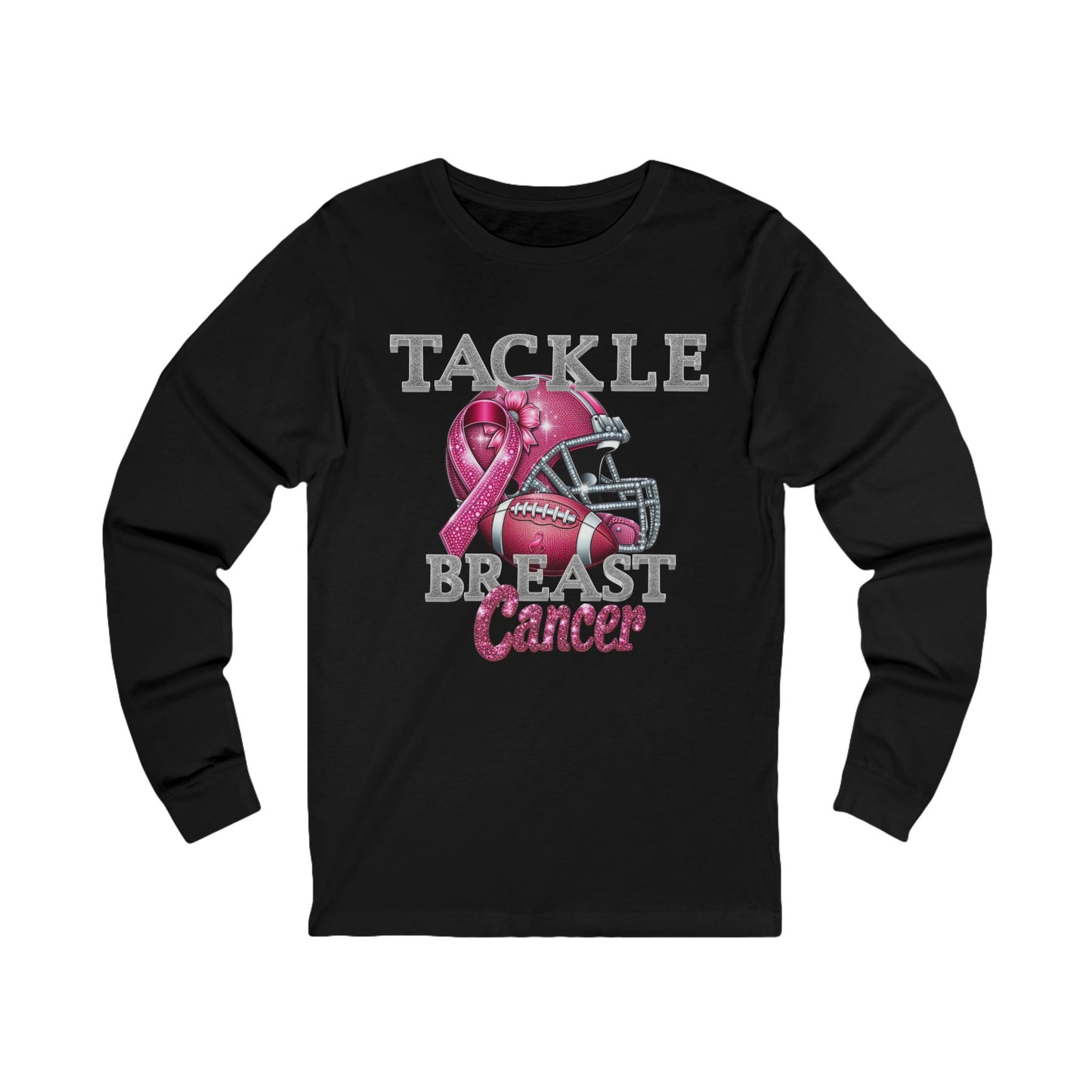 Tackle Breast Cancer Long Sleeve Tee, Awareness Shirt, Fight Cancer Top, Support Pink Ribbon, Gift for Fighters