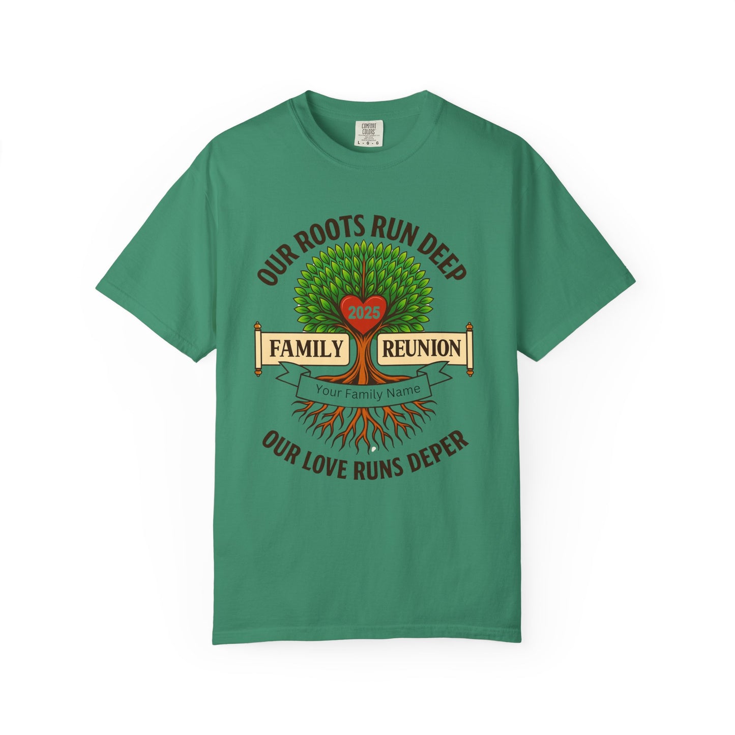 Family Reunion T-Shirt, Unisex Garment-Dyed Tee, Family Heritage Gift, Roots and Love Graphic Shirt, Personalized Gathering Apparel