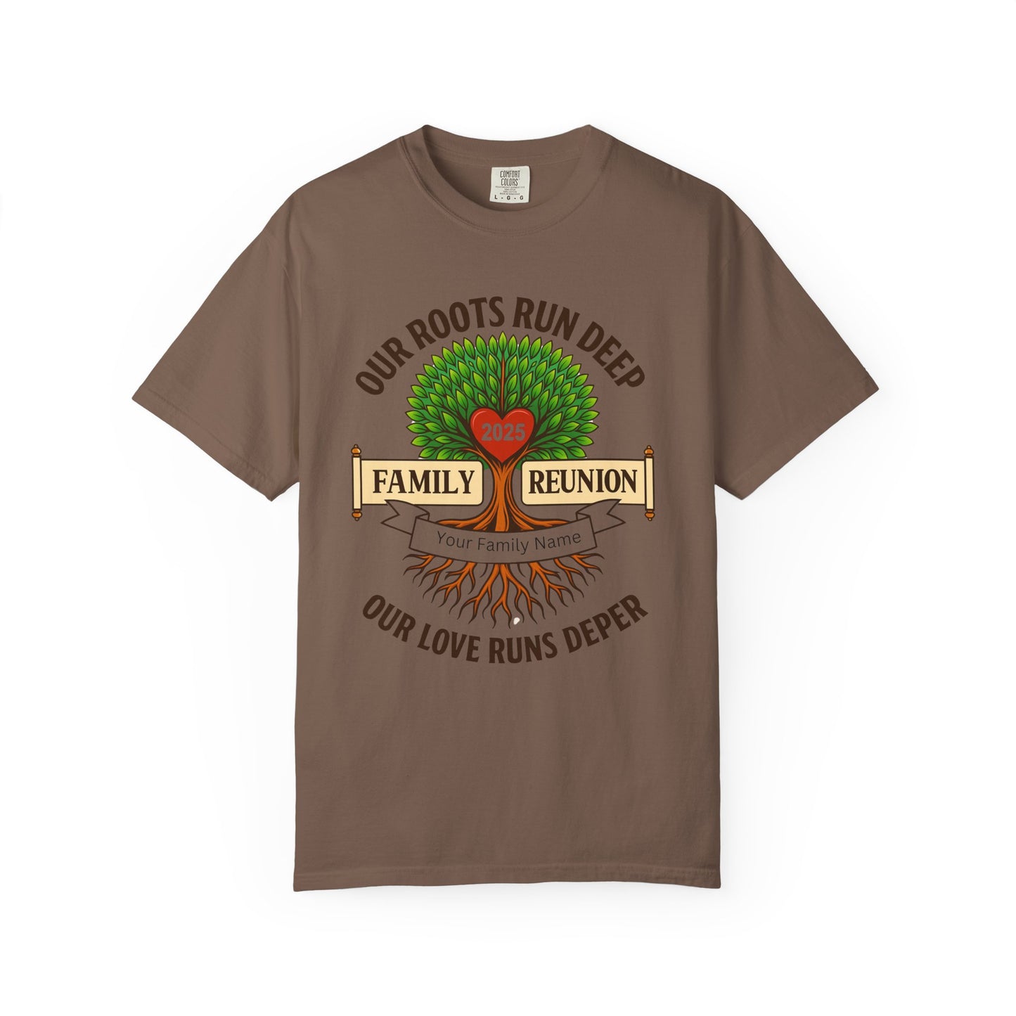 Family Reunion T-Shirt, Unisex Garment-Dyed Tee, Family Heritage Gift, Roots and Love Graphic Shirt, Personalized Gathering Apparel