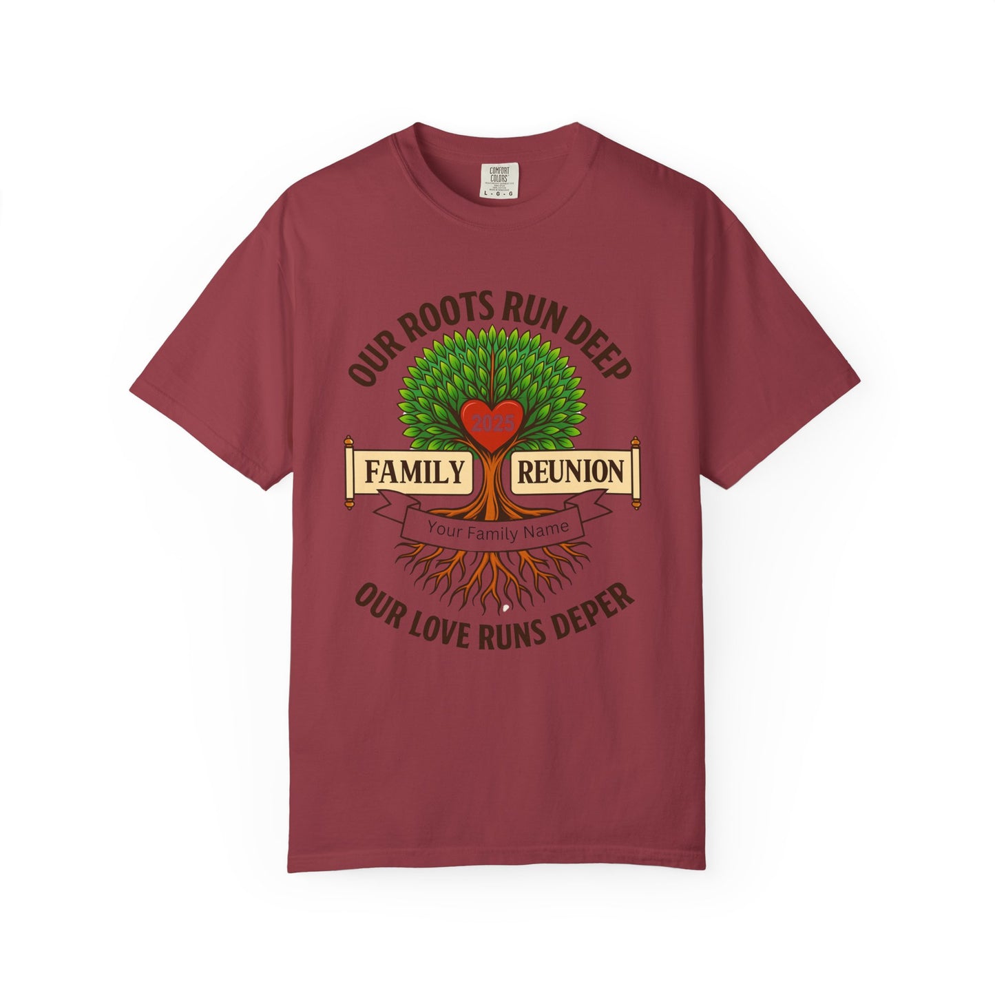 Family Reunion T-Shirt, Unisex Garment-Dyed Tee, Family Heritage Gift, Roots and Love Graphic Shirt, Personalized Gathering Apparel