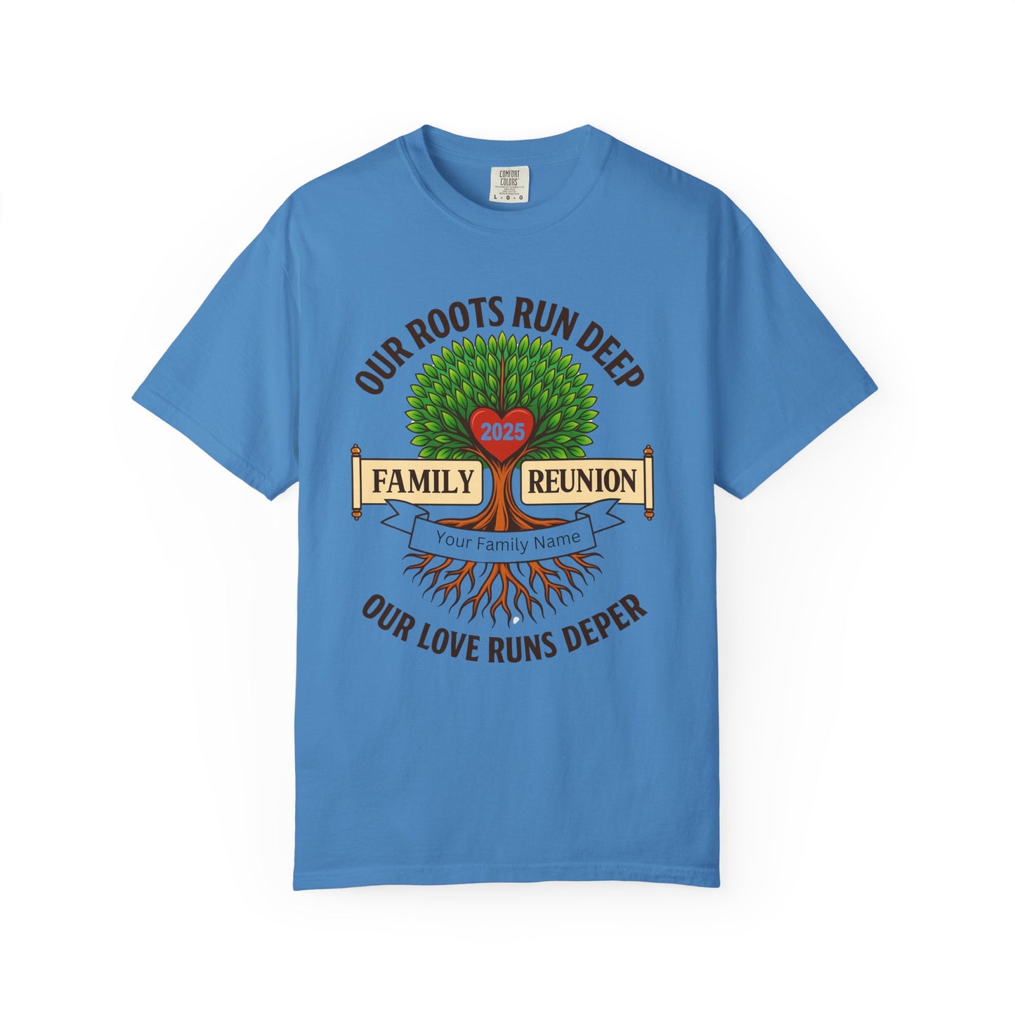 Family Reunion T-Shirt, Unisex Garment-Dyed Tee, Family Heritage Gift, Roots and Love Graphic Shirt, Personalized Gathering Apparel