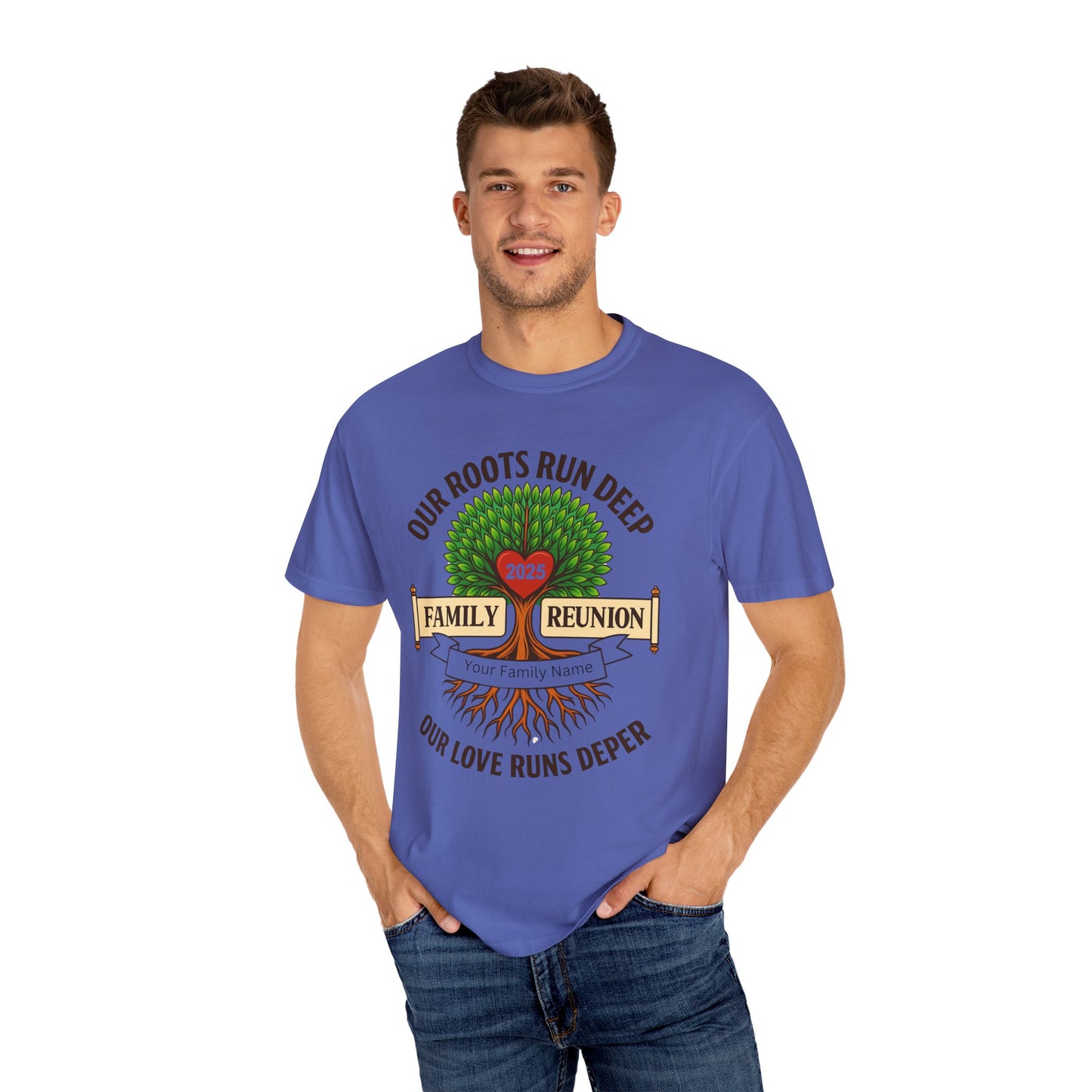 Family Reunion T-Shirt, Unisex Garment-Dyed Tee, Family Heritage Gift, Roots and Love Graphic Shirt, Personalized Gathering Apparel