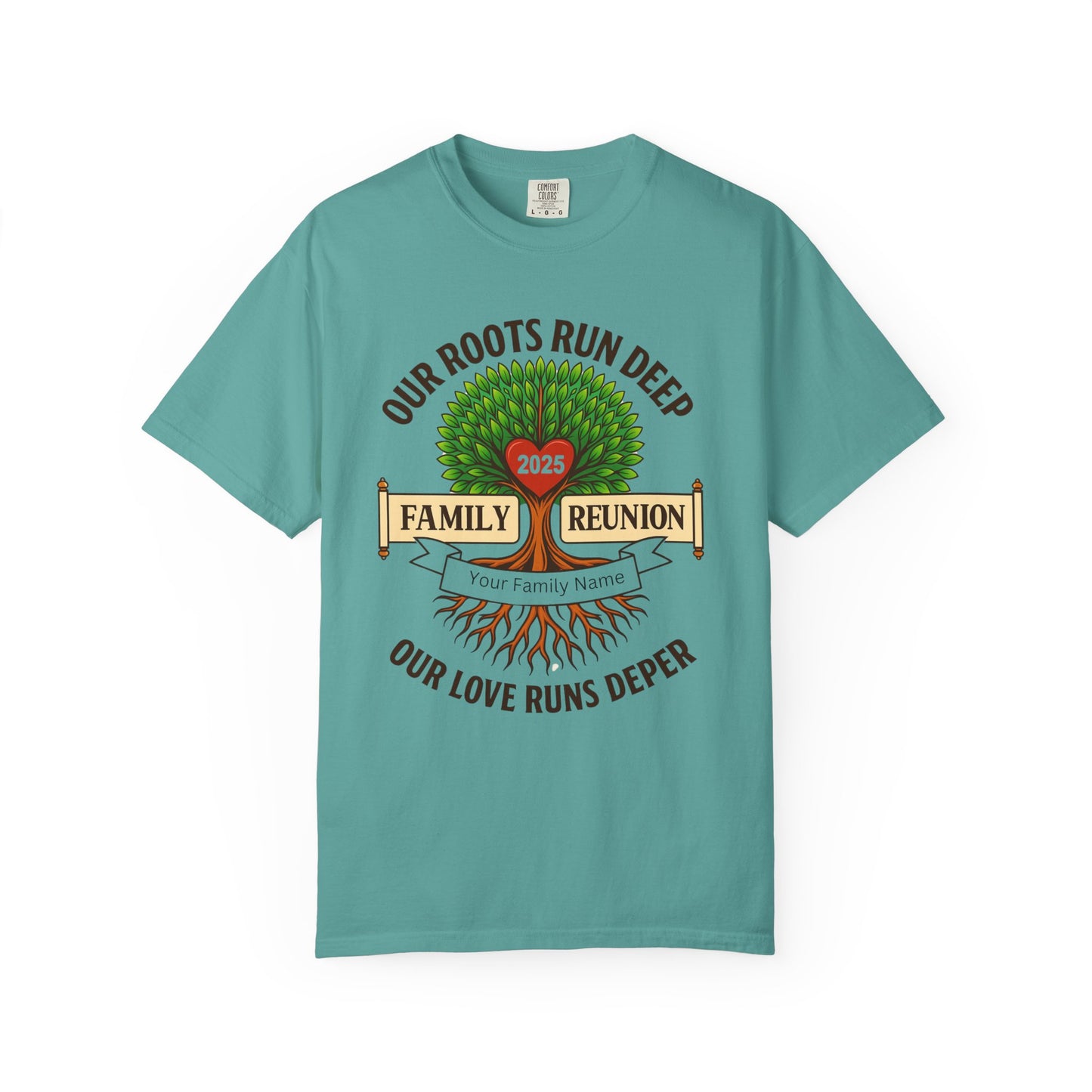 Family Reunion T-Shirt, Unisex Garment-Dyed Tee, Family Heritage Gift, Roots and Love Graphic Shirt, Personalized Gathering Apparel