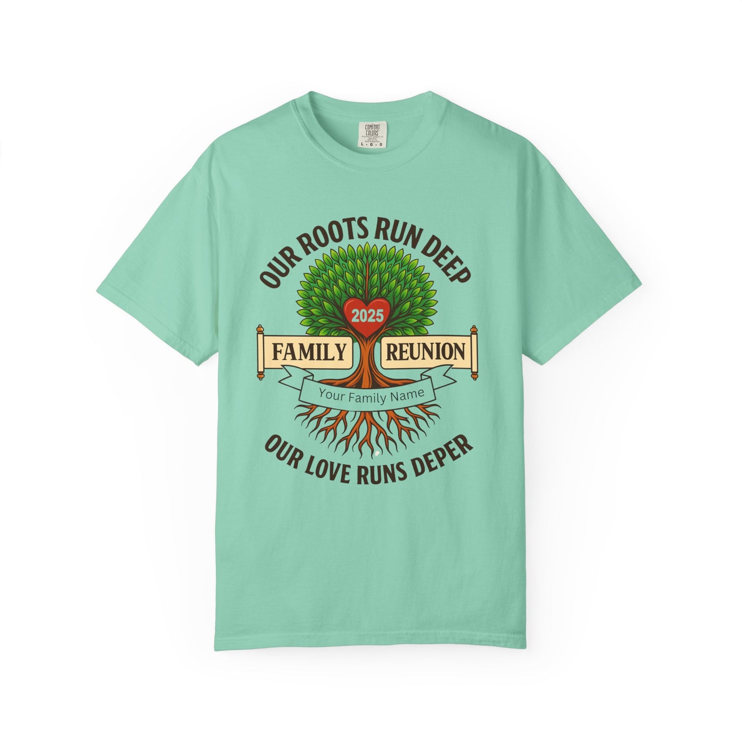 Family Reunion T-Shirt, Unisex Garment-Dyed Tee, Family Heritage Gift, Roots and Love Graphic Shirt, Personalized Gathering Apparel